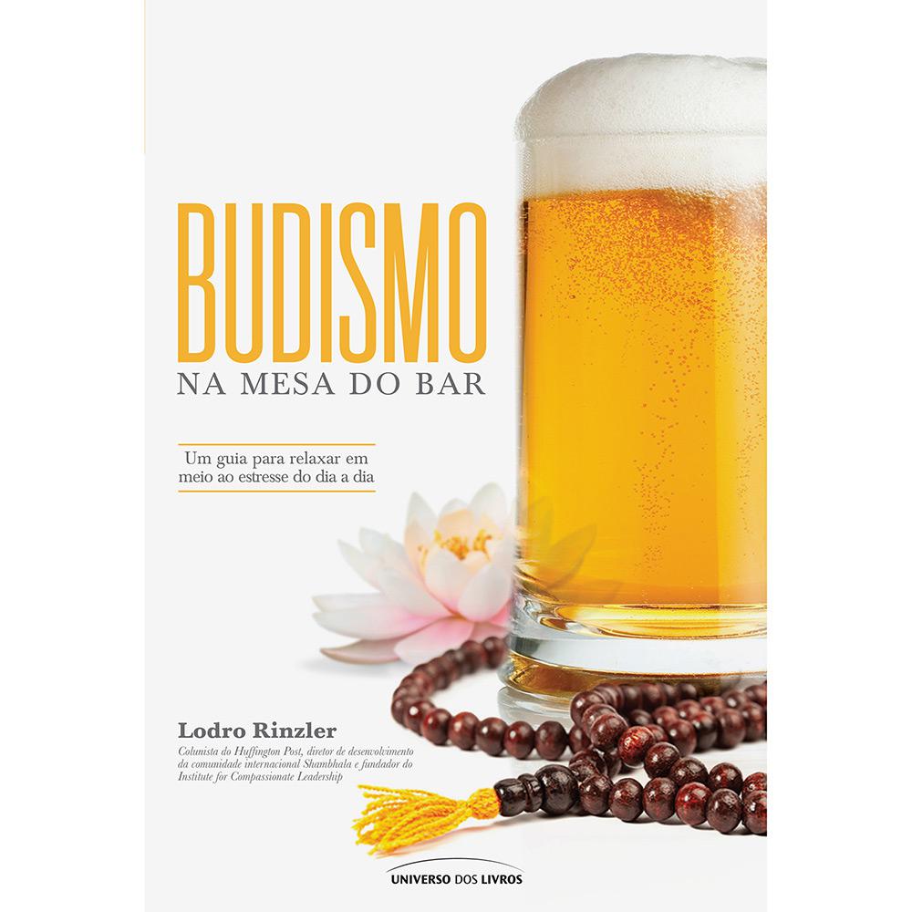 Livro - Budismo na Mesa do Bar é bom? Vale a pena?