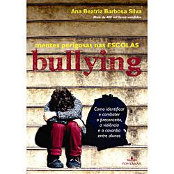 Livro - Bullying - Mentes Perigosas nas Escolas é bom? Vale a pena?