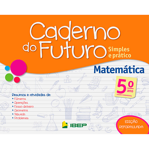 Livro - Caderno do Futuro: Simples e Prático - Matemática - Ensino Fundamental - 5º Ano é bom? Vale a pena?