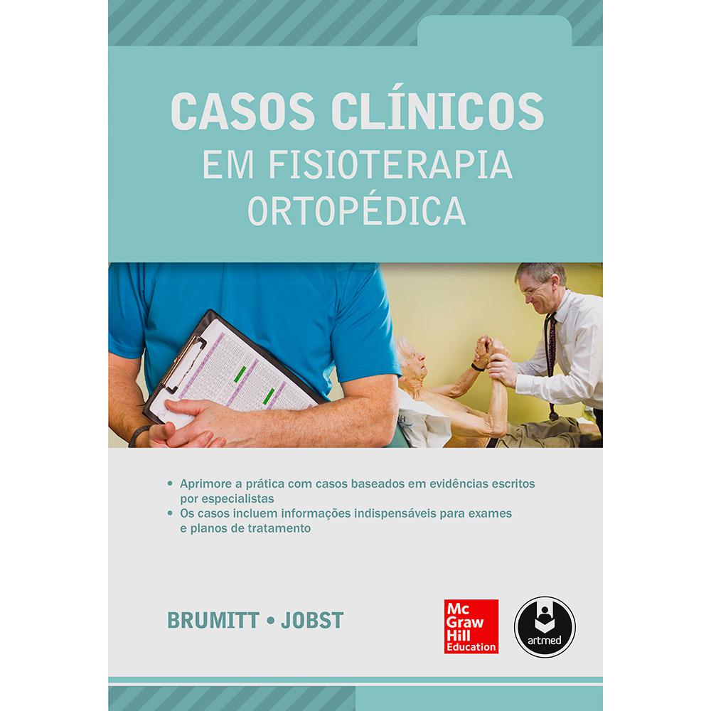 Livro - Casos Clínicos Em Fisioterapia Ortopédica é bom? Vale a pena?