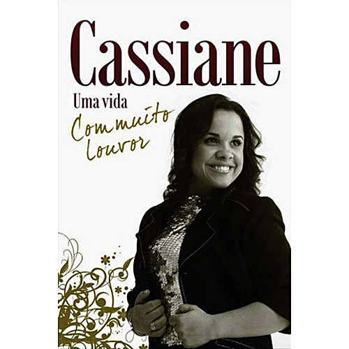 Livro - Cassiane: uma Vida com Muito Louvor é bom? Vale a pena?