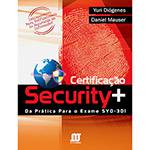 Livro - Certificação Security + - da Prática para o Exame SYO-301 é bom? Vale a pena?
