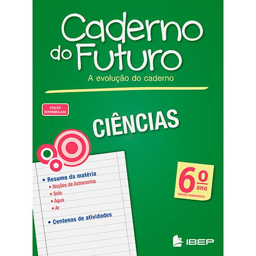 Livro - Ciências 6º Ano: Ensino Fundamental - Coleção Caderno do Futuro é bom? Vale a pena?