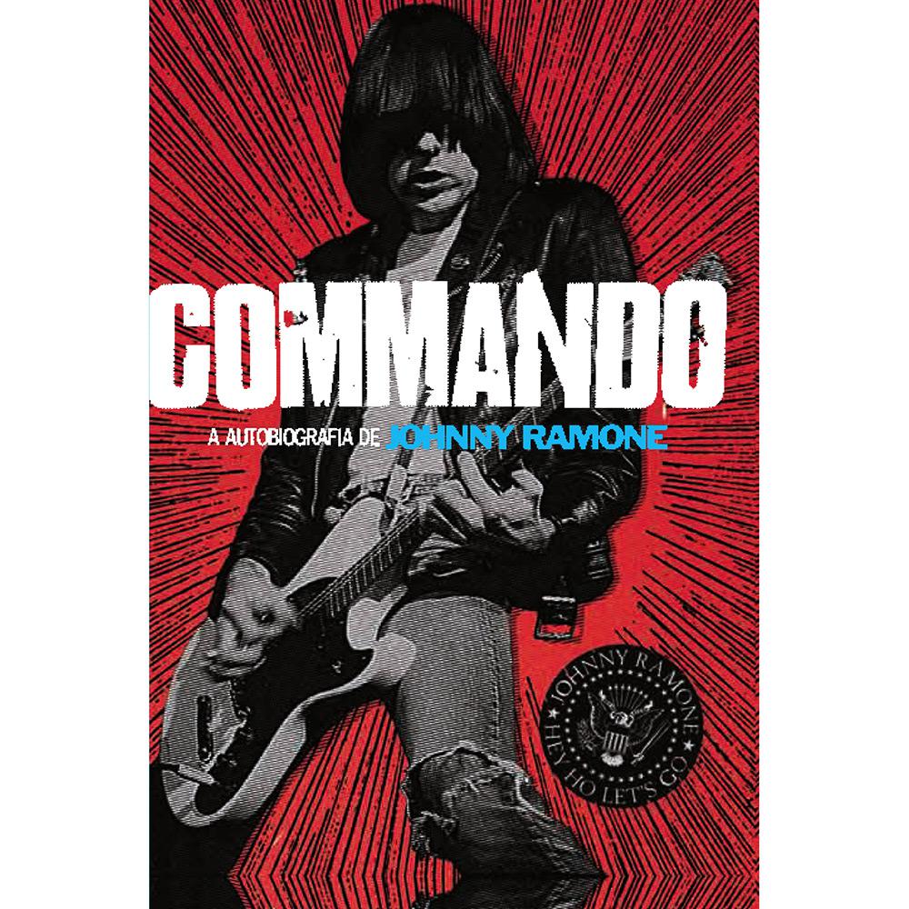 Livro - Commando: A Autobiografia de Jonny Ramone é bom? Vale a pena?