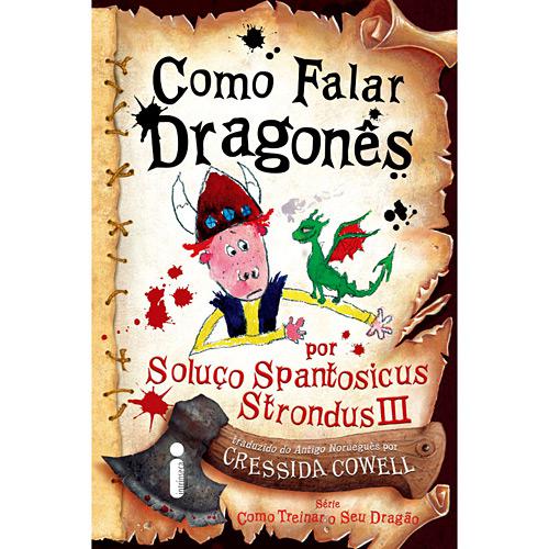 Livro - Como Falar Dragonês: Por Soluço Spantosicus Strondus III é bom? Vale a pena?