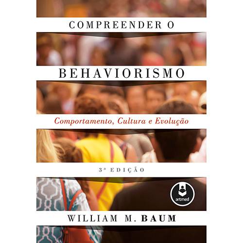 Livro - Compreender o Behaviorismo é bom? Vale a pena?