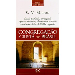Livro - Conhecendo a Congregação Cristã no Brasil é bom? Vale a pena?