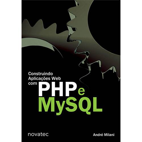 Livro - Construindo Aplicações Web com PHP e MySQL é bom? Vale a pena?