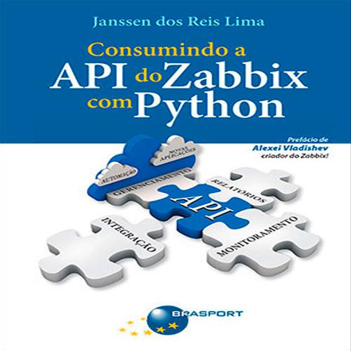 Livro - Consumindo a API do Zabbix Com Python é bom? Vale a pena?