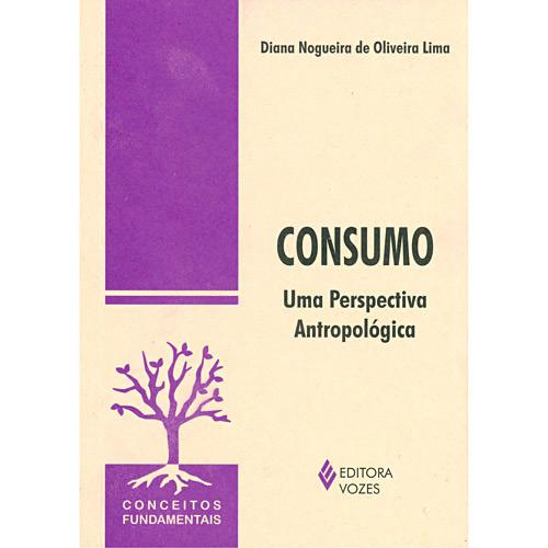 Livro - Consumo - Uma Pequisa Antropológica é bom? Vale a pena?