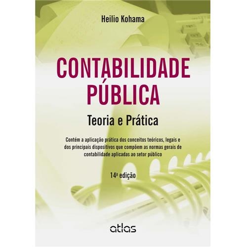 Livro - Contabilidade Pública: Teoria e Prática - Heilio Kohama é bom? Vale a pena?