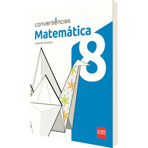 Livro - Convergências: Matemática 8º Ano é bom? Vale a pena?