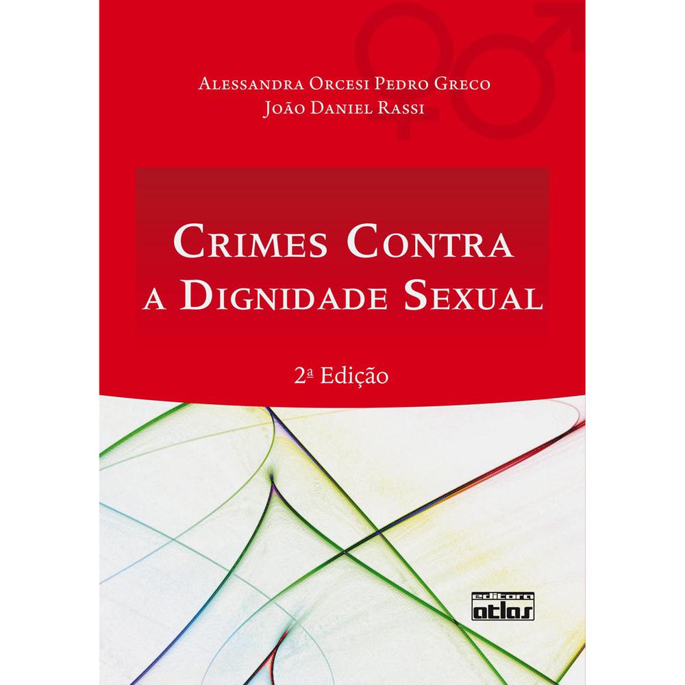 Livro - Crimes Contra a Dignidade Sexual é bom? Vale a pena?