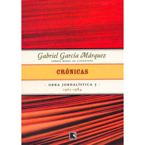 Livro - Crônicas (1961-1984) - Coleção Obra Jornalística - Vol. 5 é bom? Vale a pena?