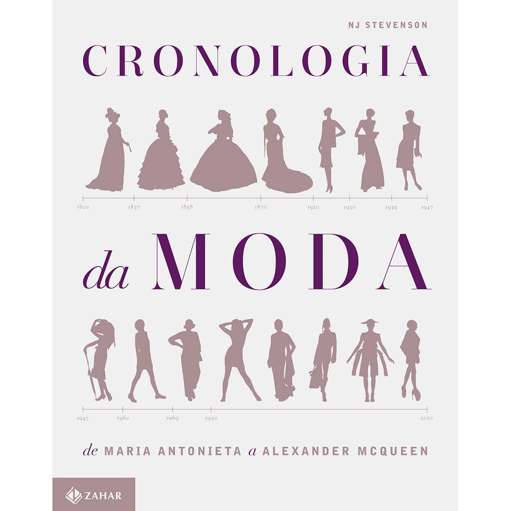 Livro - Cronologia Da Moda - De Maria Antonieta a Alexander McQueen é bom? Vale a pena?