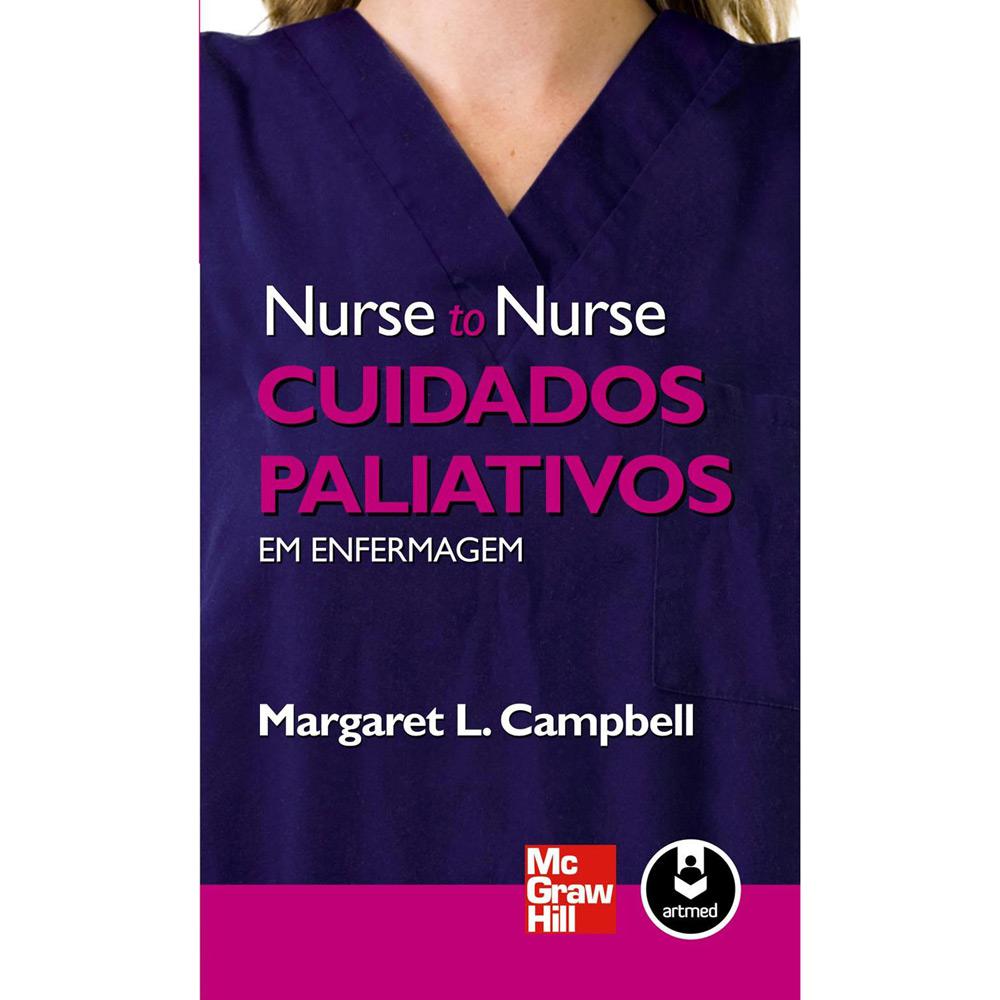 Livro - Cuidados Paliativos em Enfermagem - Nurse to Nurse é bom? Vale a pena?