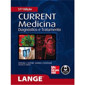 Livro - Current Medicina - Diagnostico e Tratamento é bom? Vale a pena?