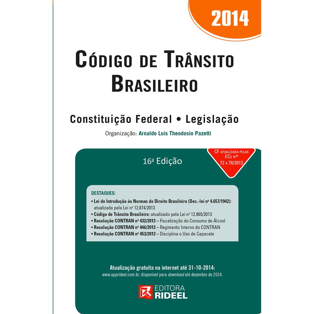 Livro - Código de Trânsito Brasileiro 2014 - Constituição Federal - Legislação é bom? Vale a pena?