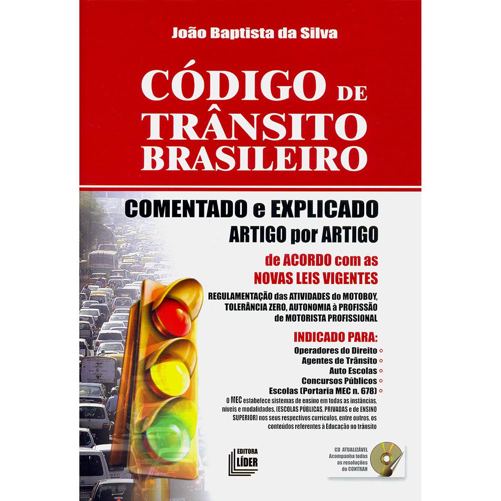 Livro - Código de Trânsito Brasileiro: Comentado e Explicado Artigo por Artigo é bom? Vale a pena?