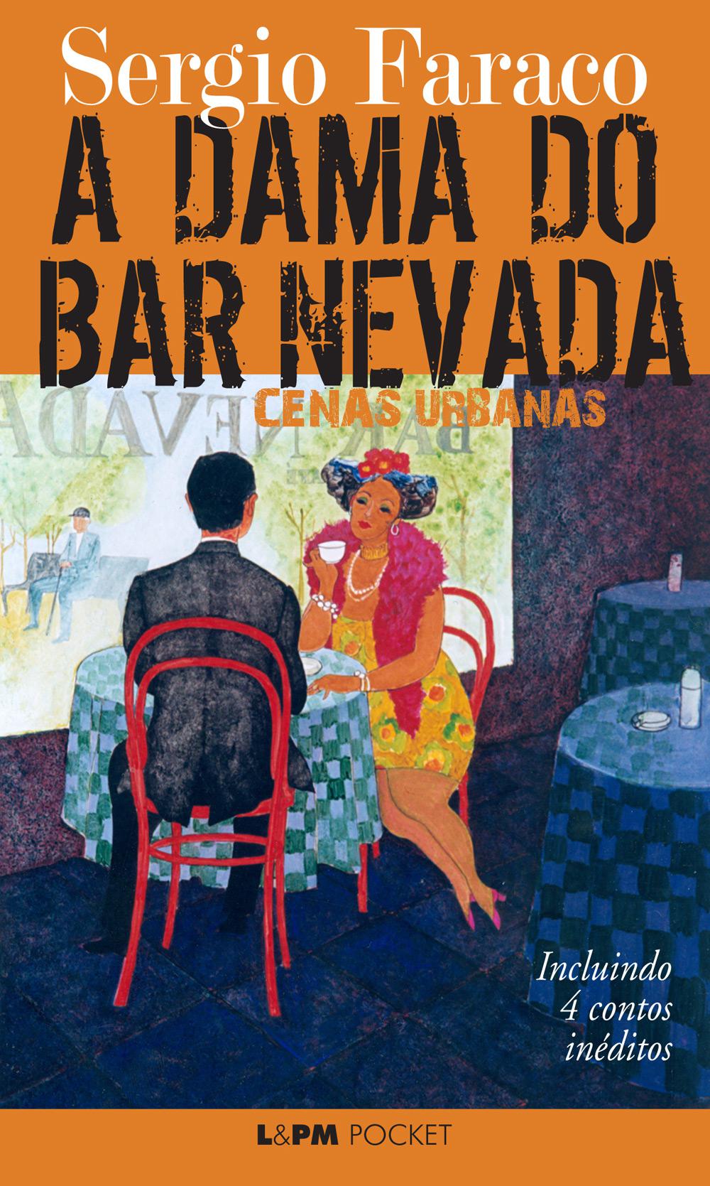 Livro - Dama do Bar Nevada, A - Cenas Urbanas é bom? Vale a pena?