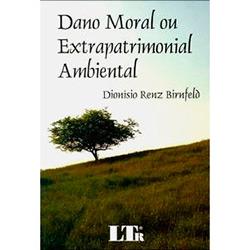 Livro - Dano Moral ou Extrapatrimonial Ambiental é bom? Vale a pena?