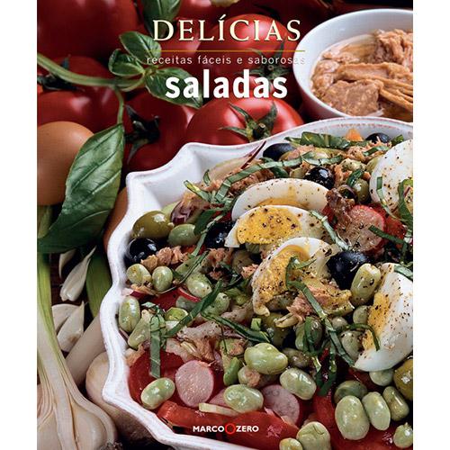 Livro - Delícias - Saladas é bom? Vale a pena?