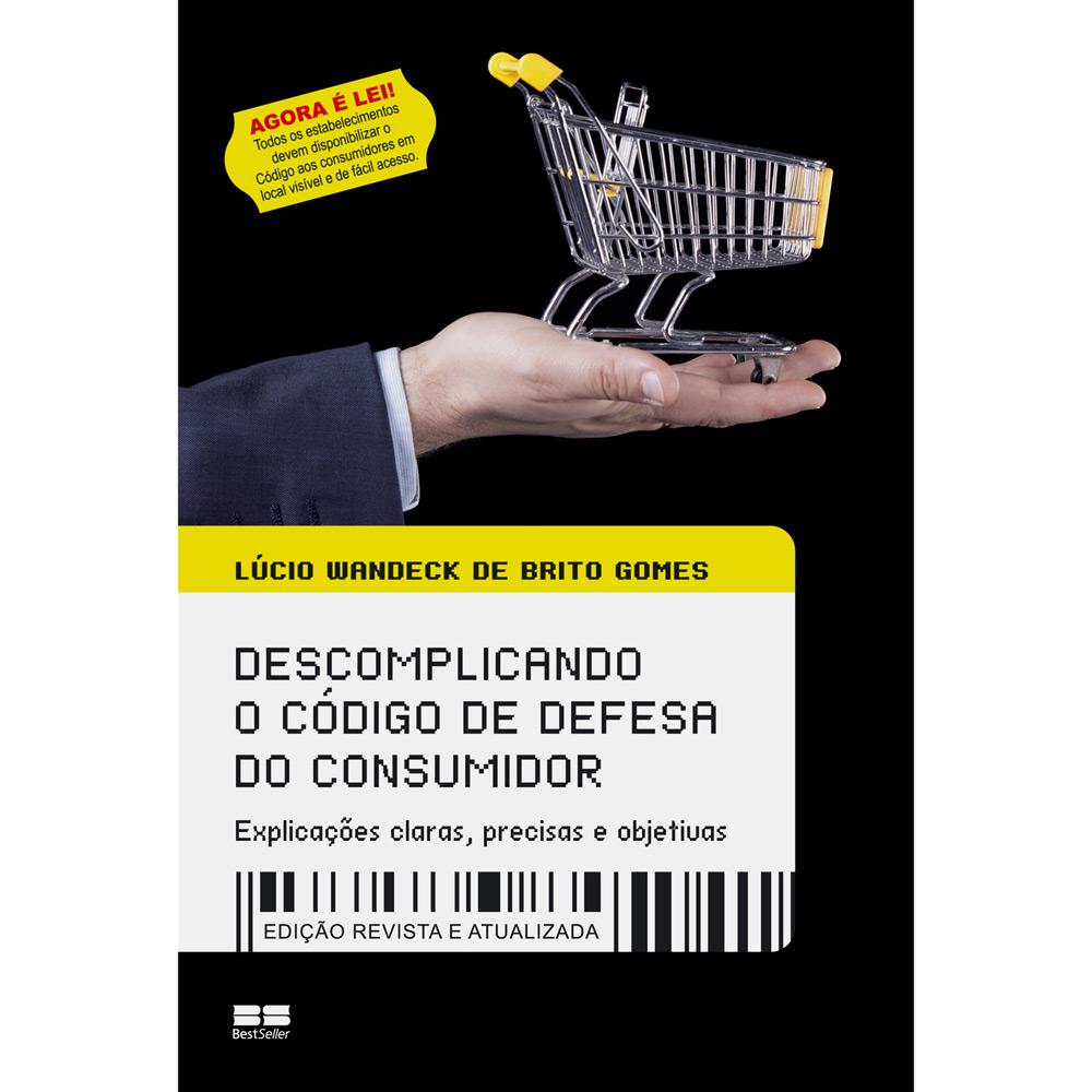 Livro - Descomplicando o Código de Defesa do Consumidor - Explicações Claras, Precisas e Objetivas é bom? Vale a pena?