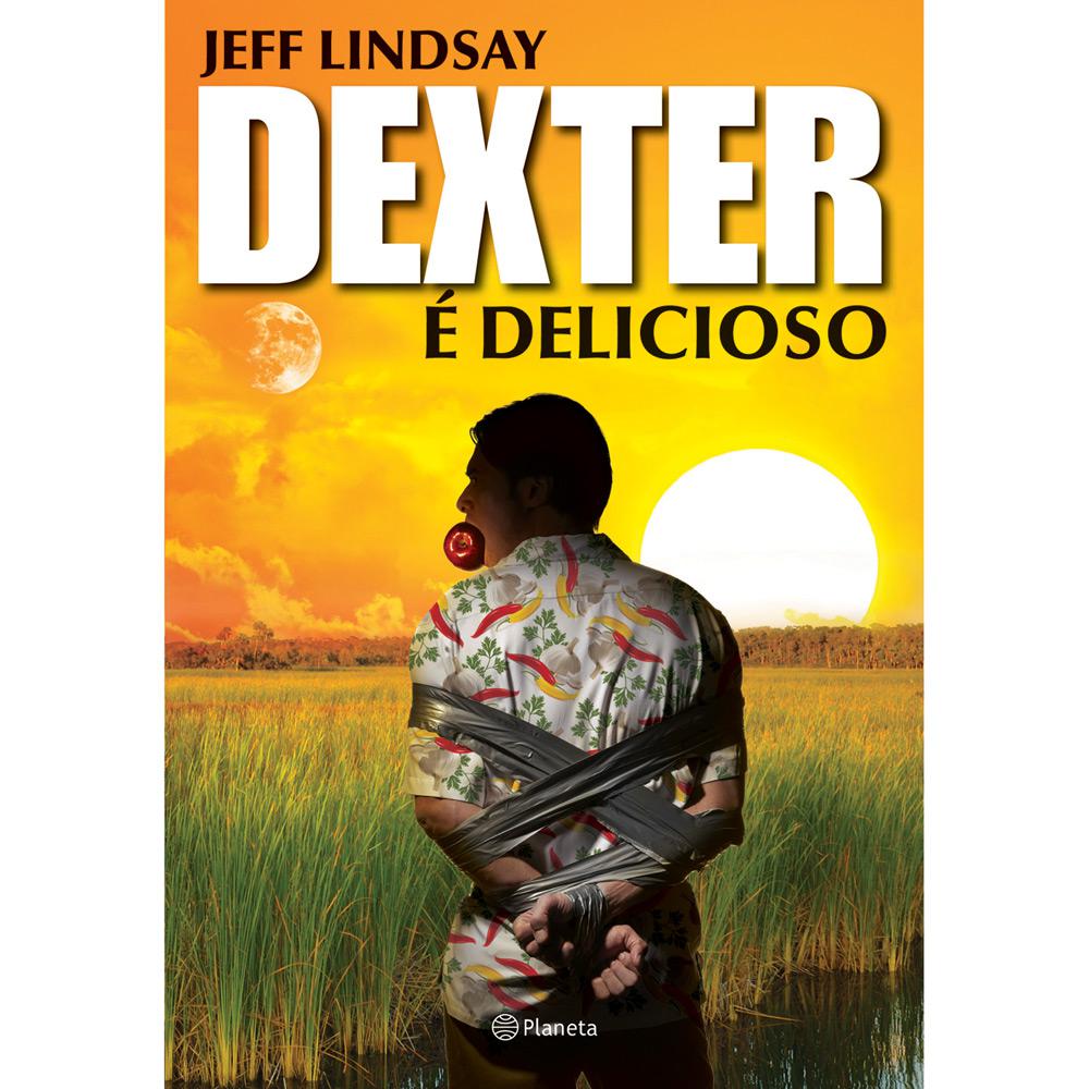 Livro - Dexter é Delicioso é bom? Vale a pena?