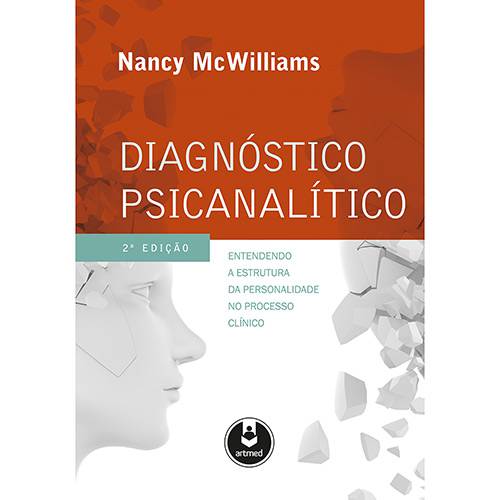 Livro - Diagnóstico Psicanalítico: Entendendo a Estrutura da Personalidade no Processo Clínico é bom? Vale a pena?