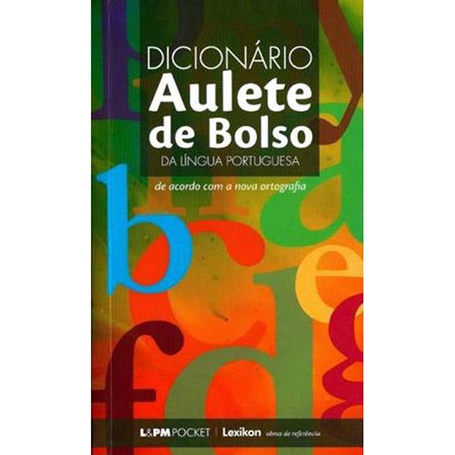 Livro - Dicionário Aulete de Bolso da Língua Portuguesa é bom? Vale a pena?