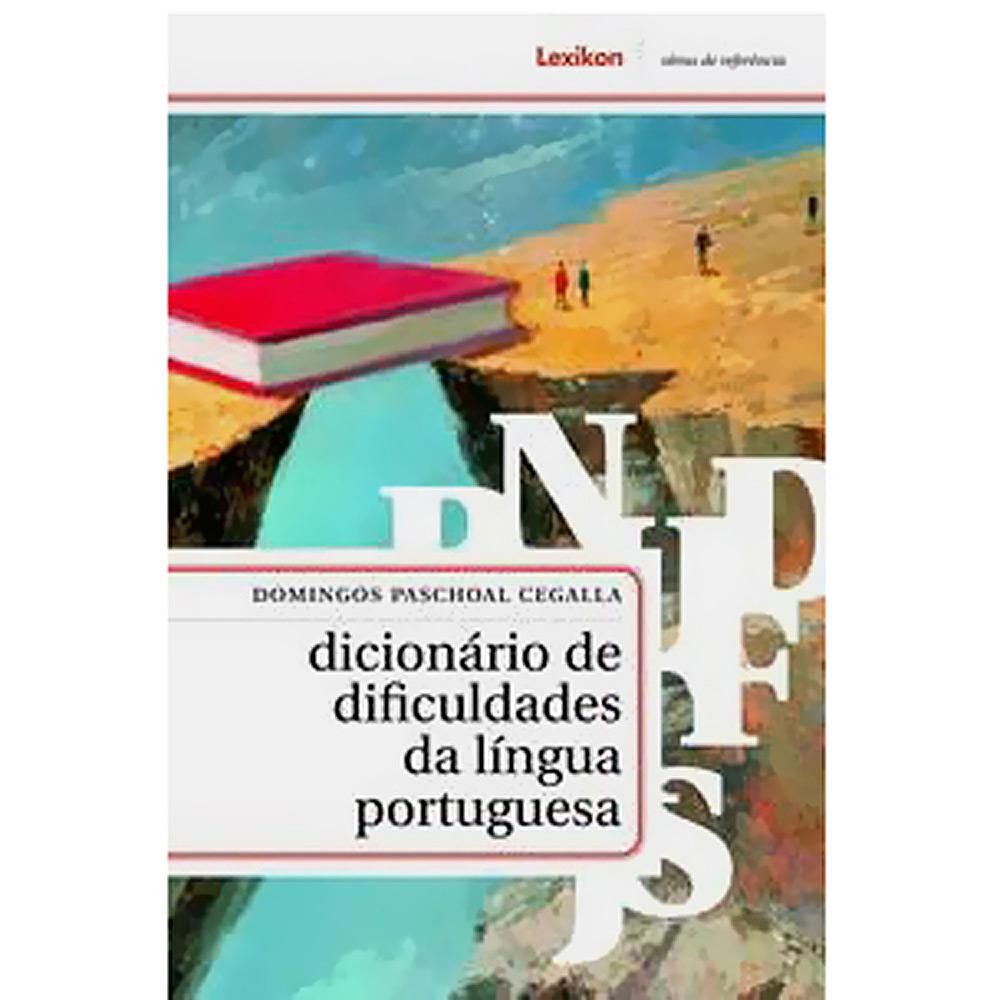 Livro - Dicionário de Dificuldades da Língua Portuguesa - 3ª Edição Revista e Ampliada 2009 é bom? Vale a pena?