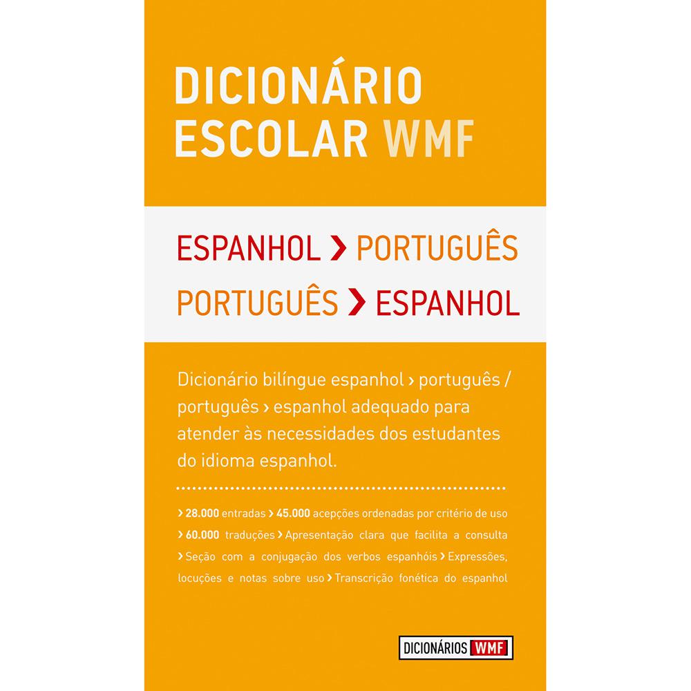 Livro - Dicionário Escolar WMF - Espanhol/Português - Português/Espanhol é bom? Vale a pena?