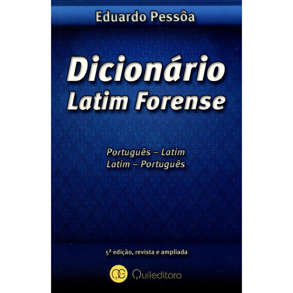 Livro - Dicionário Latim Forense: Português - Latim, Latim - Português é bom? Vale a pena?