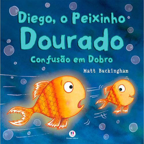 Livro - Diego, O Peixinho Dourado: Confusão Em Dobro! é bom? Vale a pena?