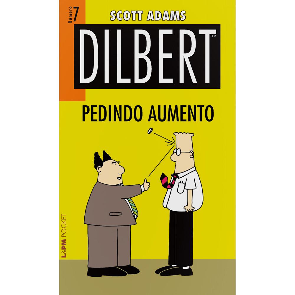 Livro - Dilbert - Pedindo Aumento - Volume 7 é bom? Vale a pena?