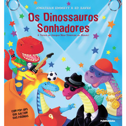 Livro - Dinossauros Sonhadores, Os - A Turma de Amigos Mais Divertida do Mundo é bom? Vale a pena?