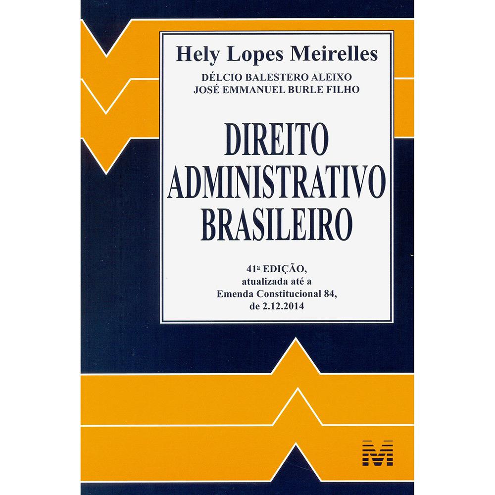 Livro - Direito Administrativo Brasileiro é bom? Vale a pena?