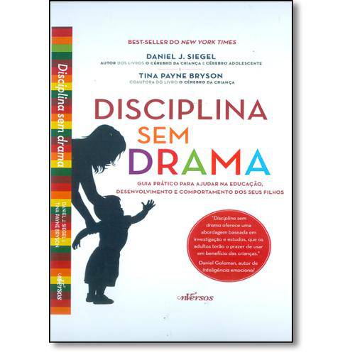 Livro - Disciplina Sem Drama: Guia Prático para Ajudar na Educação, Desenvolvimento e Comportamen é bom? Vale a pena?