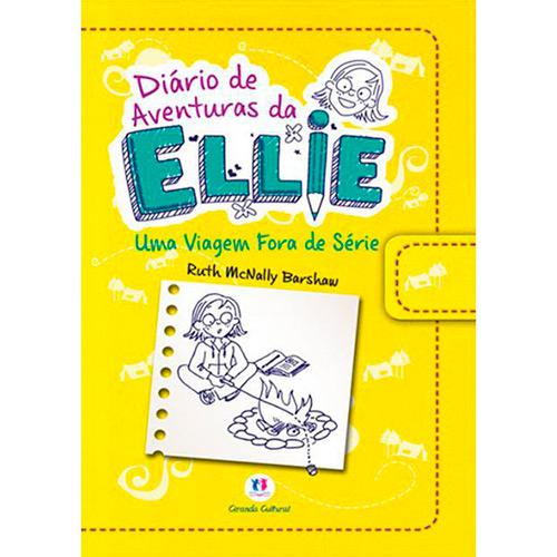 Livro - Diário de Aventuras da Ellie: Uma Viagem Fora de Série é bom? Vale a pena?
