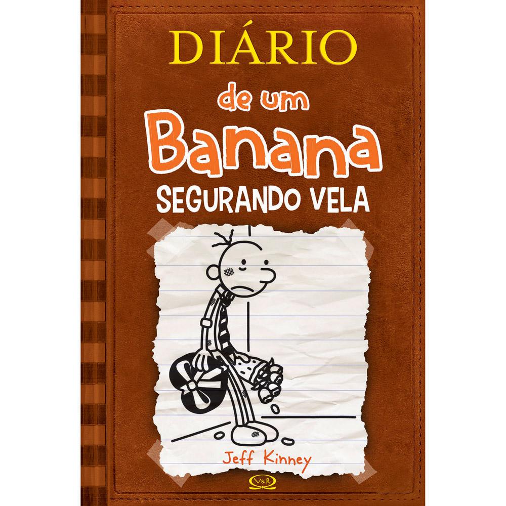Livro - Diário de Um Banana: Segurando Vela é bom? Vale a pena?
