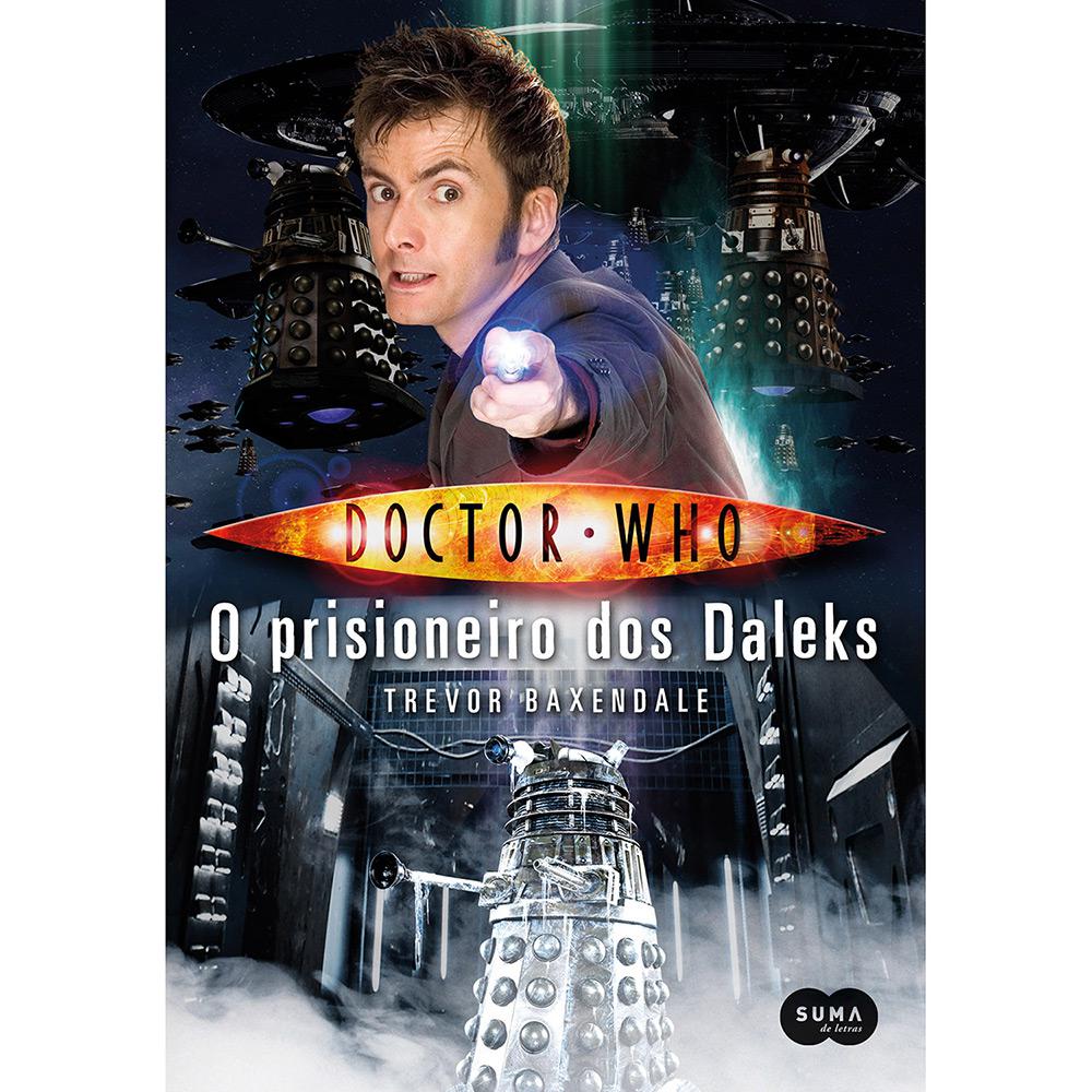 Livro - Doctor Who: O Prisioneiro dos Daleks é bom? Vale a pena?