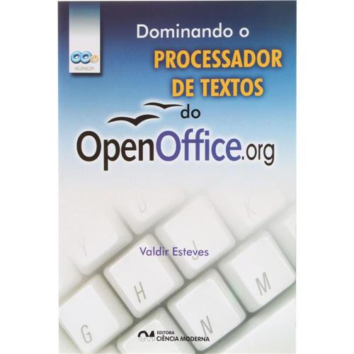 Livro - Dominando o Processador de Textos do OpenOffice.org - Valdir Esteves é bom? Vale a pena?