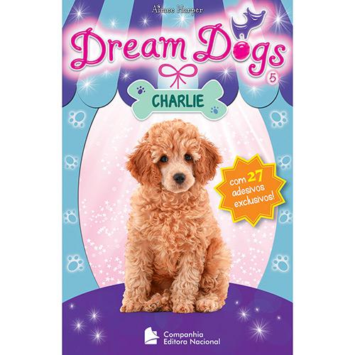 Livro - Dream Dogs 5: Charlie é bom? Vale a pena?