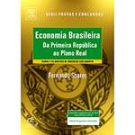 Livro - Economia Brasileira - da Primeira República ao Plano Real é bom? Vale a pena?