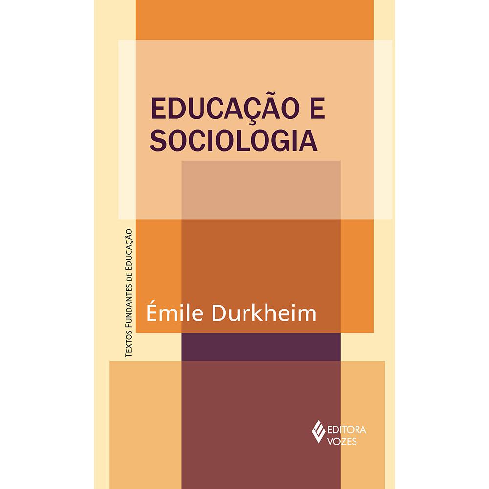 Livro - Educação e Sociologia é bom? Vale a pena?