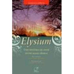Livro - Elysium: Uma História de Amor Entre Almas Gêmeas é bom? Vale a pena?