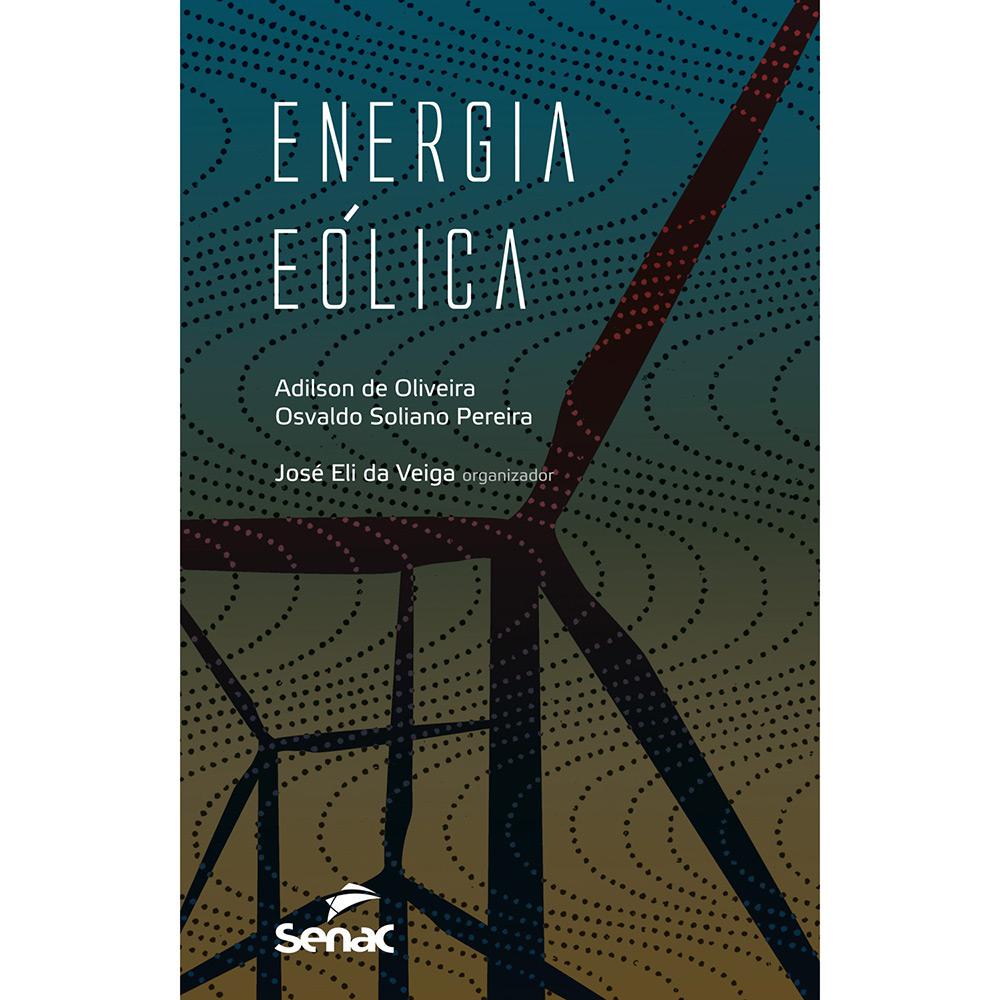 Livro - Energia Eólica é bom? Vale a pena?