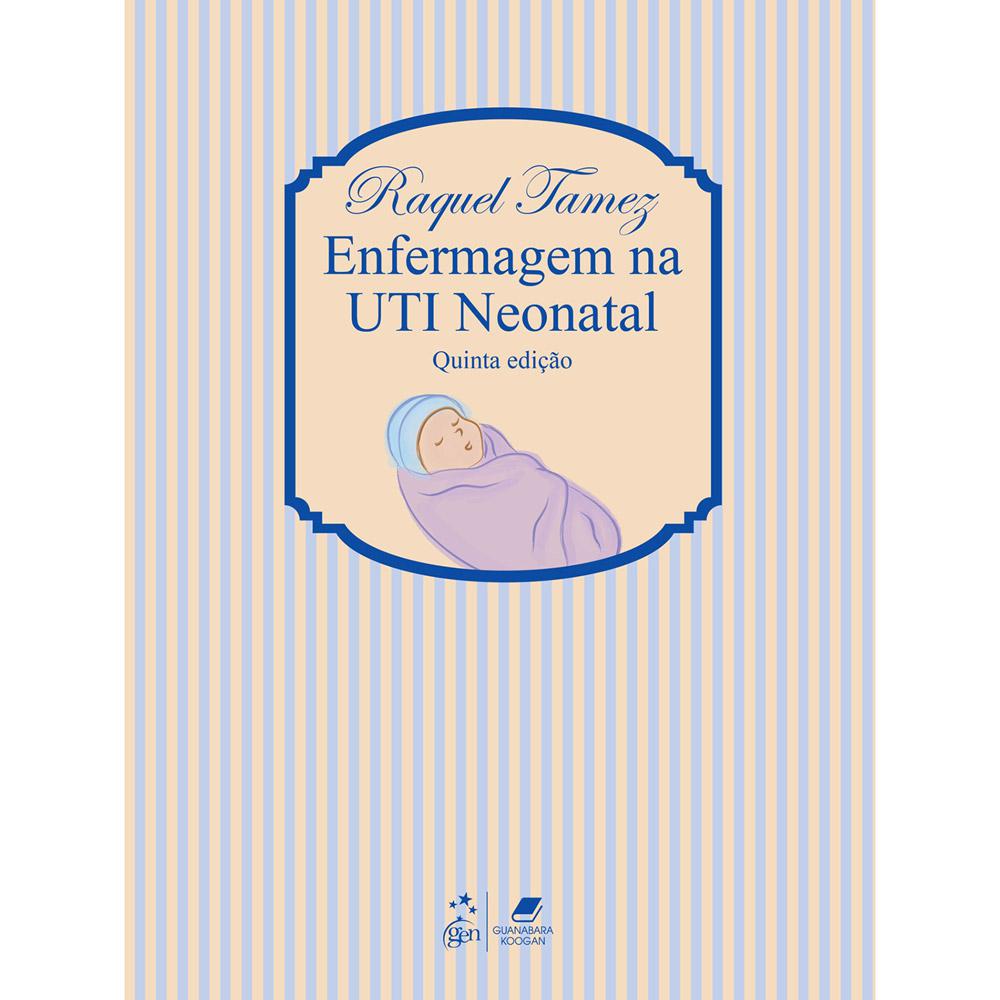 Livro - Enfermagem na UTI Neonatal é bom? Vale a pena?