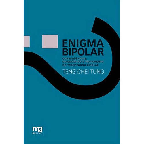Livro - Enigma Bipolar - Consequências, Diagnóstico e Tratamento do Transtorno é bom? Vale a pena?