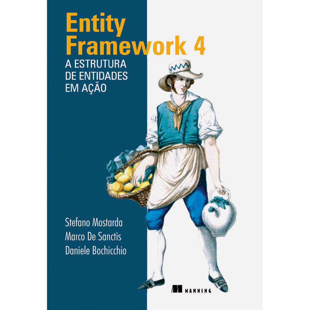 Livro - Entity Framework 4: A Estrutura de Entidades em Ação é bom? Vale a pena?